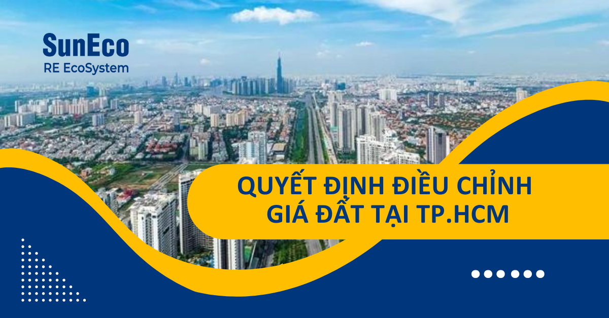 QUYẾT ĐỊNH ĐIỀU CHỈNH GIÁ ĐẤT TẠI TP.HCM