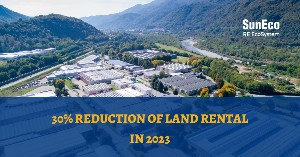 30% REDUCTION OF LAND RENTAL IN 2023